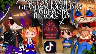 Afton Family+Glamrock Freddy & Gregory Reacts To Security Breach Tiktoks|Present AU|Gacha Club|