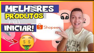 MELHORES PRODUTOS PARA REVENDER  NA SHOPEE