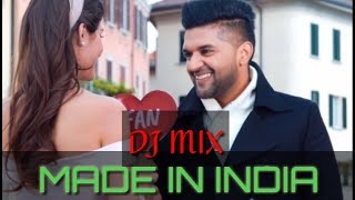 Made In India Dj Mix | Guru Randhawa | Guru Randhawa New Song | Navv Creations