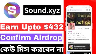 Sound xyz - Earn upto $432 - New Crypto Airdrop - Don't miss