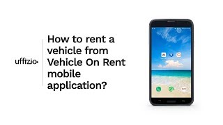 How to rent a vehicle from TrakRide mobile application ?