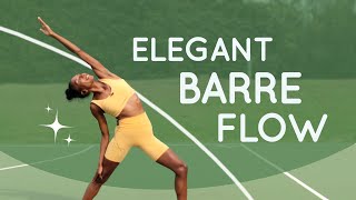 ELEGANT BARRE FLOW ✨ DAY 8 ~ 24 DAYS of BARRE