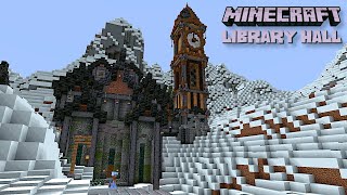 Minecraft Timelapse | The Great Library of Heidrun - And a clock tower!