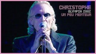 Christophe - Un Peu Menteur