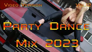 Party Dance Mix 2023 |Vol.12| (Sound Impetus)