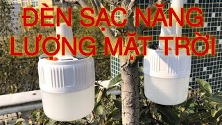 Đèn Sạc Năng Lượng Mặt Trời Rất Tiện Ích