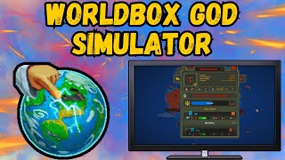 HOW TO INSTALL WORLDBOX GOD SIMULATOR ON PC | TUTORIAL 2024 | NO CHARGE