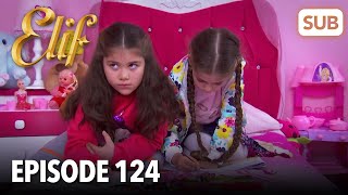 Elif Episode 124 | English Subtitle