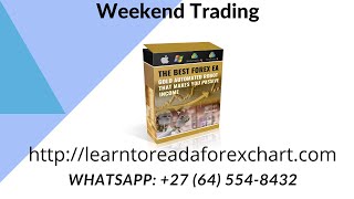 Weekend Trading