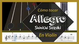 "Allegro" Método Suzuki | Violín🎻 Play along