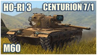 M60, Ho-Ri Type III & Centurion 7/1 • WoT Blitz Gameplay