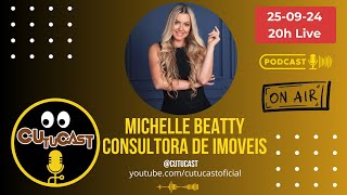 MICHELLE BEATTY - EMPRESARIA E CONSULTORA DE IMOVEIS - REALTOR EM MIAMI  USA - CUTUCAST - COMPLETO