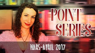 [SERIES TV] Point Séries Mars-avril 2017