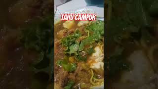 tahu campur #tahucampur #shortsviral #shortsvideo #viralvideo