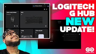 Logitech G Hub New 2022 Update Walkthrough! | Version 2022.7