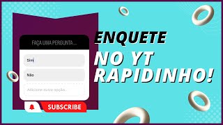 COMO CRIAR UMA ENQUETE NO YT RAPIDINHO😃