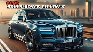 2025 Rolls Royce Cullinan The Pinnacle of Elegance !