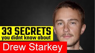 33 Surprising Facts About Drew Starkey!