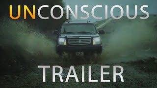 UNCONSCIOUS Trailer - Short Action Thriller movie