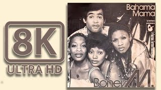 Boney M  *  Bahama Mama  *  Ein Kessel Buntes  *  Remastered  *  8K