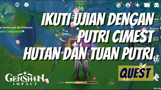 Kalung Bunga Yang Dilewati Sekaligus | Hutan dan Tuan Putri | Genshin Impact