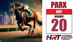 Parx Racing Picks Live Stream – May 20, 2024 – Horse Racing Today