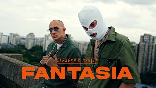 Olexesh X Devito - Fantasia