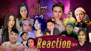 REACTION MNN Tập 4 | Ngô Kiến Huy, Nam Thư, Cris Phan, Liêu Hà Trinh, Don Nguyễn, Bùi Công Nam, SuSu