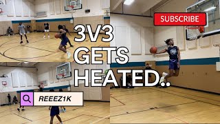 3v3 Hoop Session GETS HEATED... 👀🔥