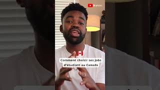 Comment choisir ses jobs d’étudiant au Canada