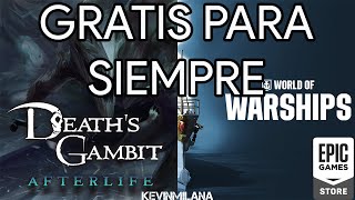 Juegos GRATIS Epic Games 2024 | Death's Gambit - Afterlife Y Paquete Albany Para World Of Warships