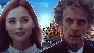 Doctor Who || Twelve & Clara || Still Here