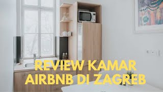 KROASIA VLOG -  Refrensi Tempat Bermalam Di Apartement Yang Murah Di Kota Zagreb