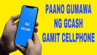 PAANO GUMAWA NG GCASH GAMIT CELLPHONE (2023)