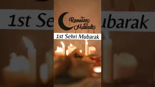 Ramzan Ki 1st Sehri Mubarak WhatsApp Status 2023|#sehri #roza #status #short #ytshorts #ramzan