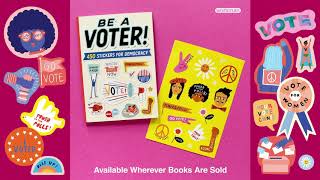 Be A Voter! 450 Stickers for Democracy