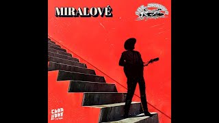 MIRALOVÉ - CUBA LIBRE SON BAND