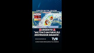 Milton é um furacão gigante e destruidor