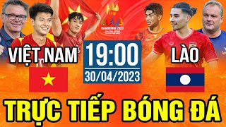 Trực tiếp VIỆT NAM vs LÀO | Trực Tiếp Bóng Đá Sea Games 32 Hôm Nay | Bản Chính Thức