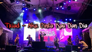 TRIAD - Aku Cinta Kau dan Dia Live Hisphoria Week Bali #ahmaddhani #dewa19 #triad