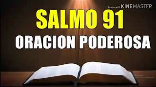 Salmo 91 "oración poderosa"