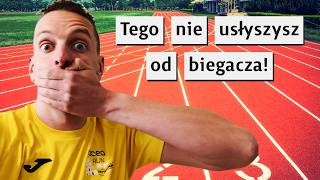 Czego NIE Powie BIEGACZ