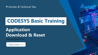 CODESYS - Application Download&Reset