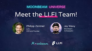 Moonbeam Universe: Meet the LI.FI Team