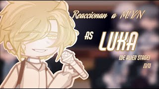 Manhwas Idols and Actors reaccionan a M! Y/N as LUKA | Parte 2 | Alien Stage | Milk chocolate.