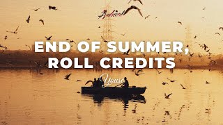 Youse - End of Summer, Roll Credits [ambient indie relaxing]