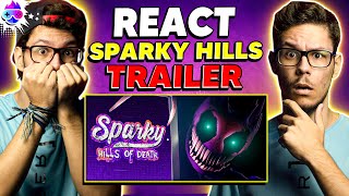 REACT: SPARKY HILLS OF DEATH TRAILER 2!🔥