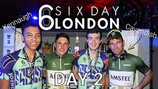 Six Day London - Day 2 - We Met Cav!