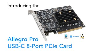 Sonnet’s Allegro Pro USB-C 8-Port PCIe Card