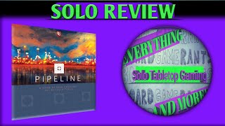 Pipeline Solo Review